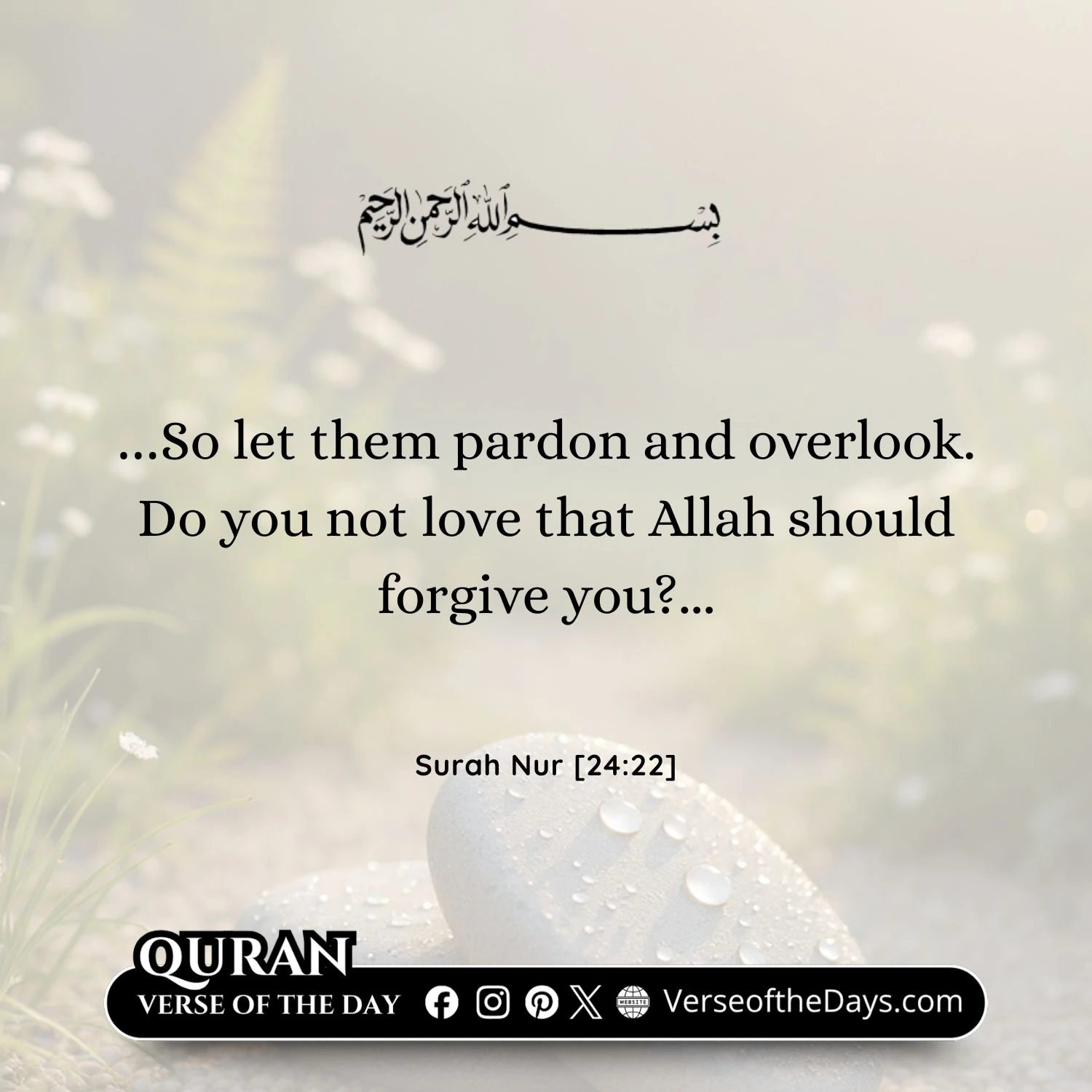 Surah An-Nur Verse 22 (part)