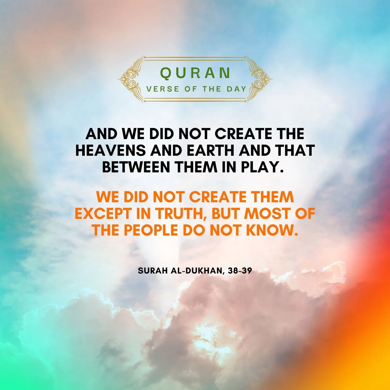Surah Al-Dukhan Verse 38-39