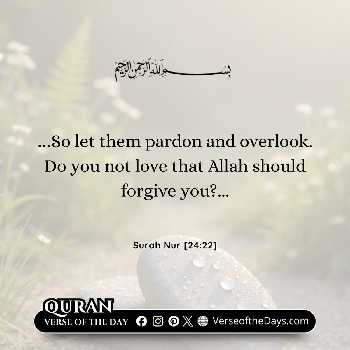 Surah An-Nur Verse 22 (part)