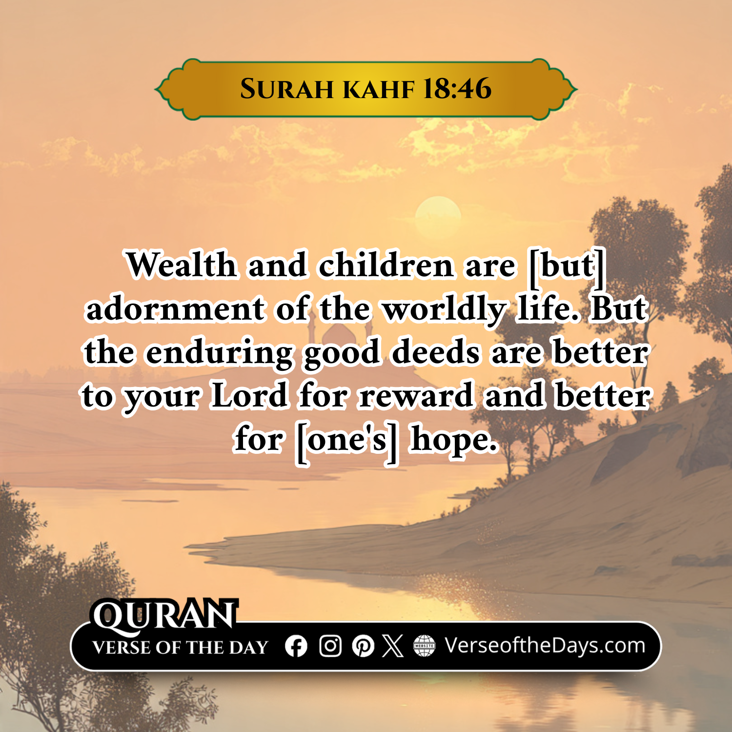 Surah Al-Kahf Verse 46